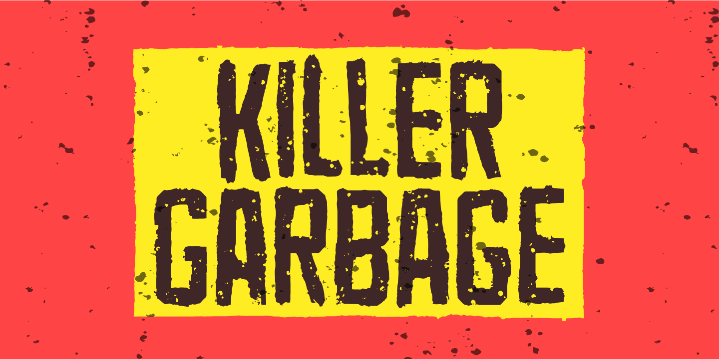 Police Killer Garbage